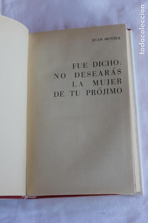 Libros de segunda mano: NO DESEARAS LA MUJER DE TU PROJIMO EVAN HUNTER - Foto 2