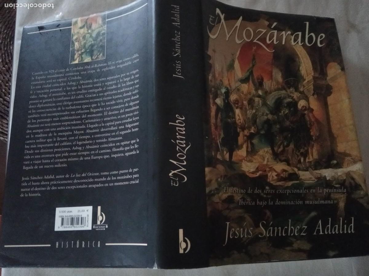 Libros de segunda mano: EL MOZ&Aacute;RABE.- Jes&uacute;s S&aacute;nchez Adalid. - Foto 2