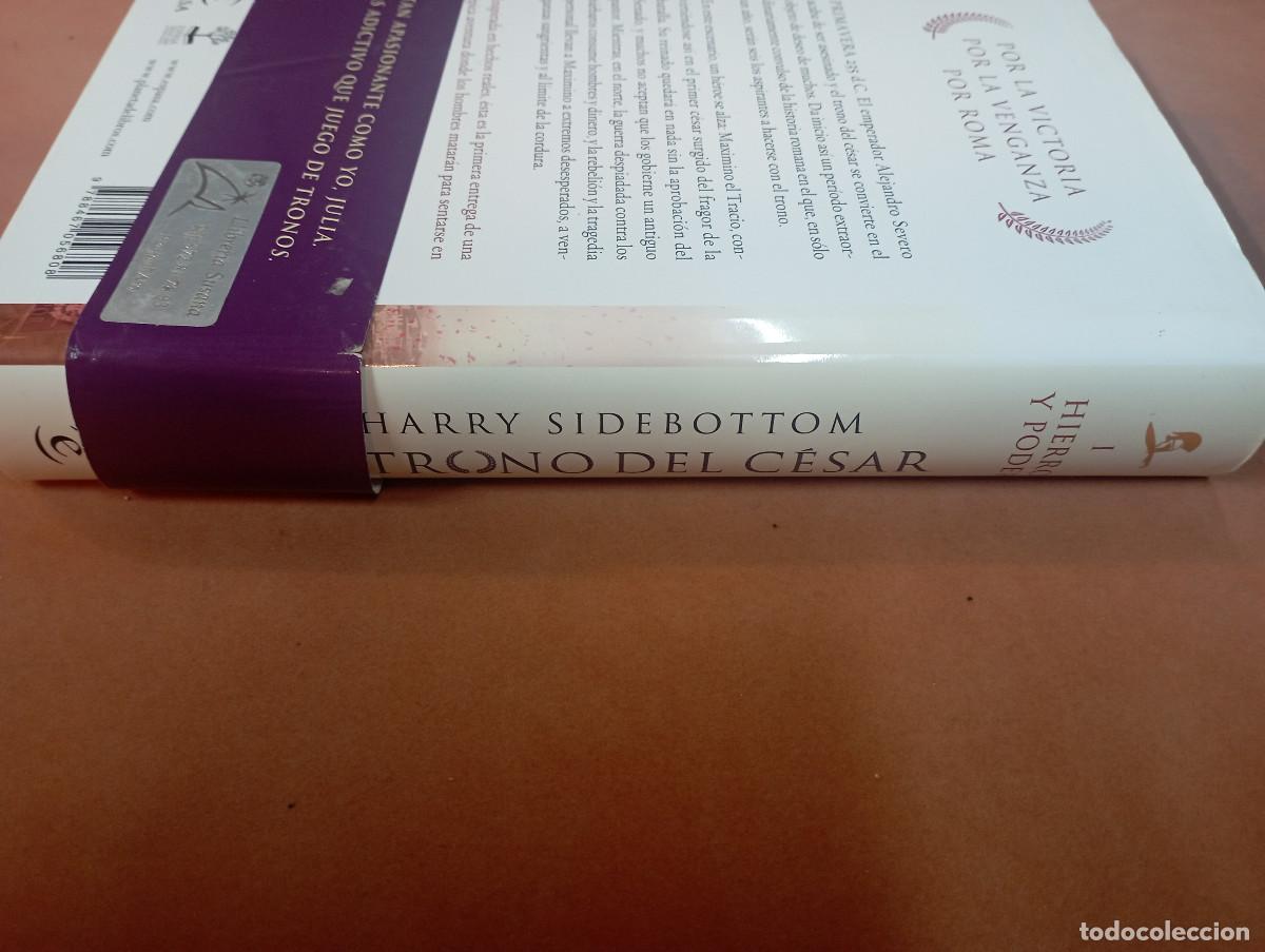 Libros de segunda mano: El trono del C&eacute;sar , Hierro y poder - Harry Sidebottom - NHB - Foto 3