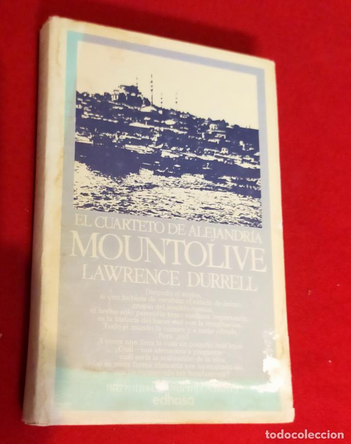 Libros de segunda mano: MOUNTOLIVE. - EL CUARTETO DE ALEJANDRIA - LAWRENCE DURRELL - Foto 1