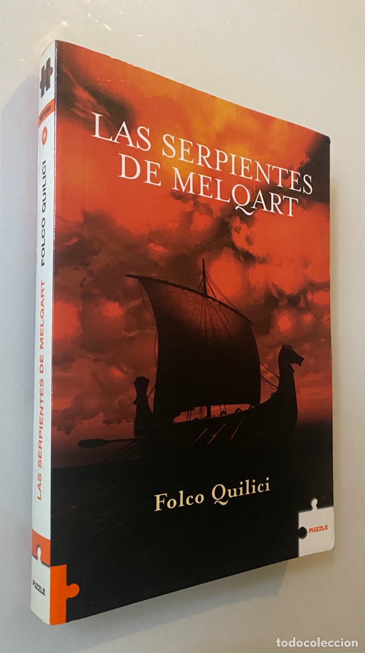 Libros de segunda mano: Las serpientes de Melqart - QUILICI, Folco - Foto 1