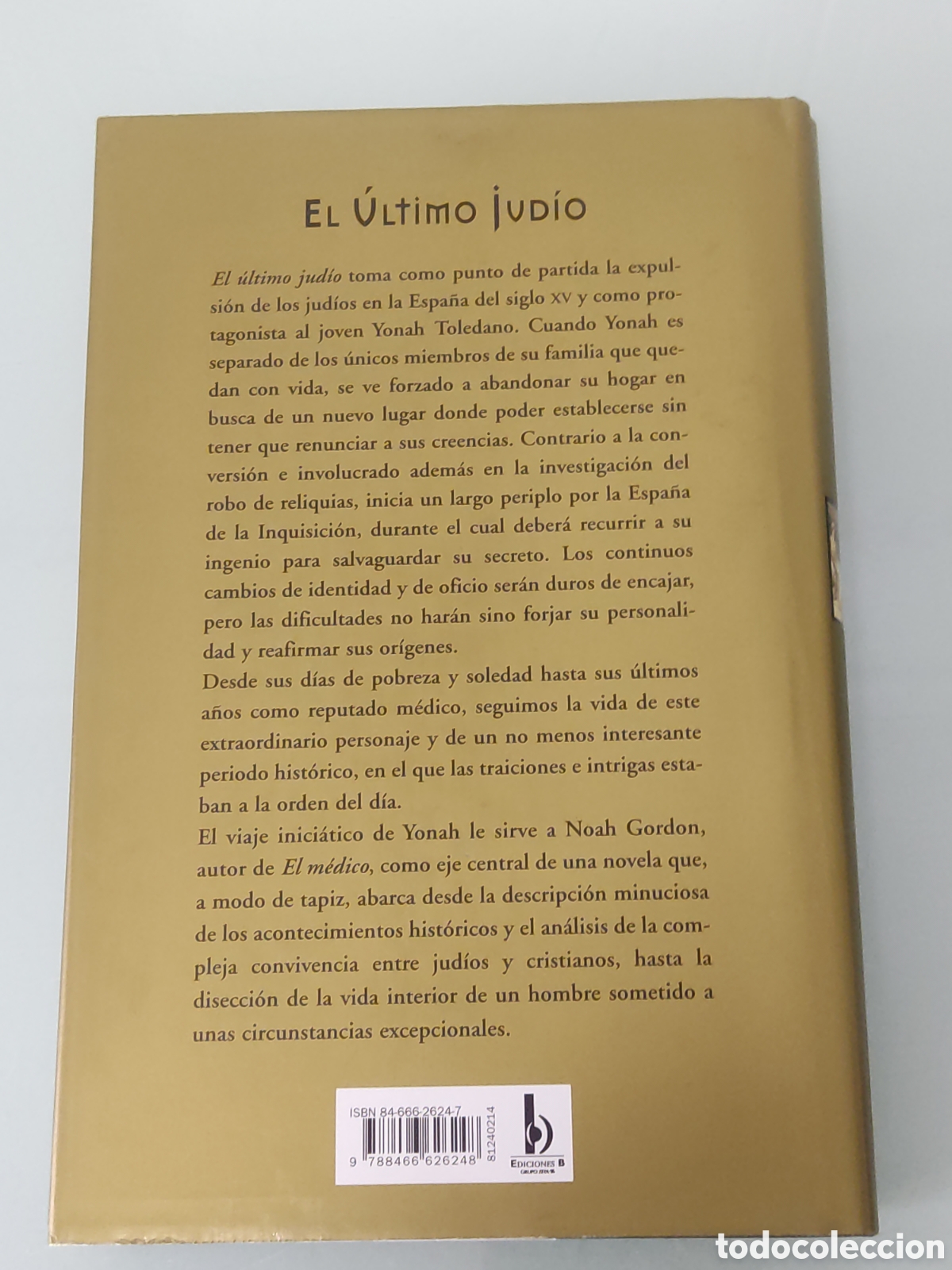 Libros de segunda mano: El &uacute;ltimo jud&iacute;o - Noah Gordon - Foto 2
