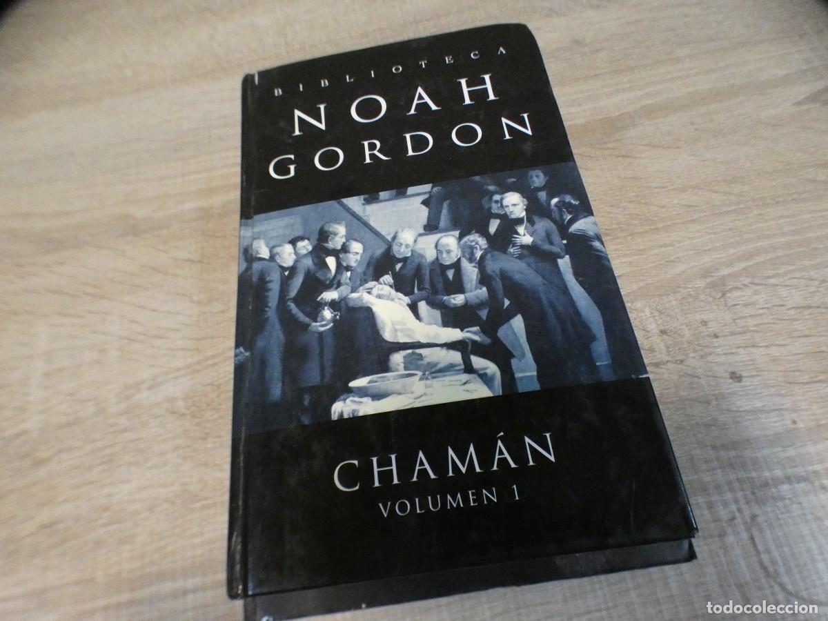 Second hand books: ARKANSAS1980 arkansas novela narrativa, BUEN ESTADO NOAH GORDON CHAM&Aacute;N VOL I