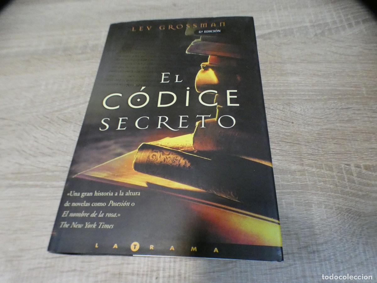 Second hand books: ARKANSAS1980 arkansas novela narrativa, BUEN ESTADO LEV GROSSMAN EL CODICE SECRETO