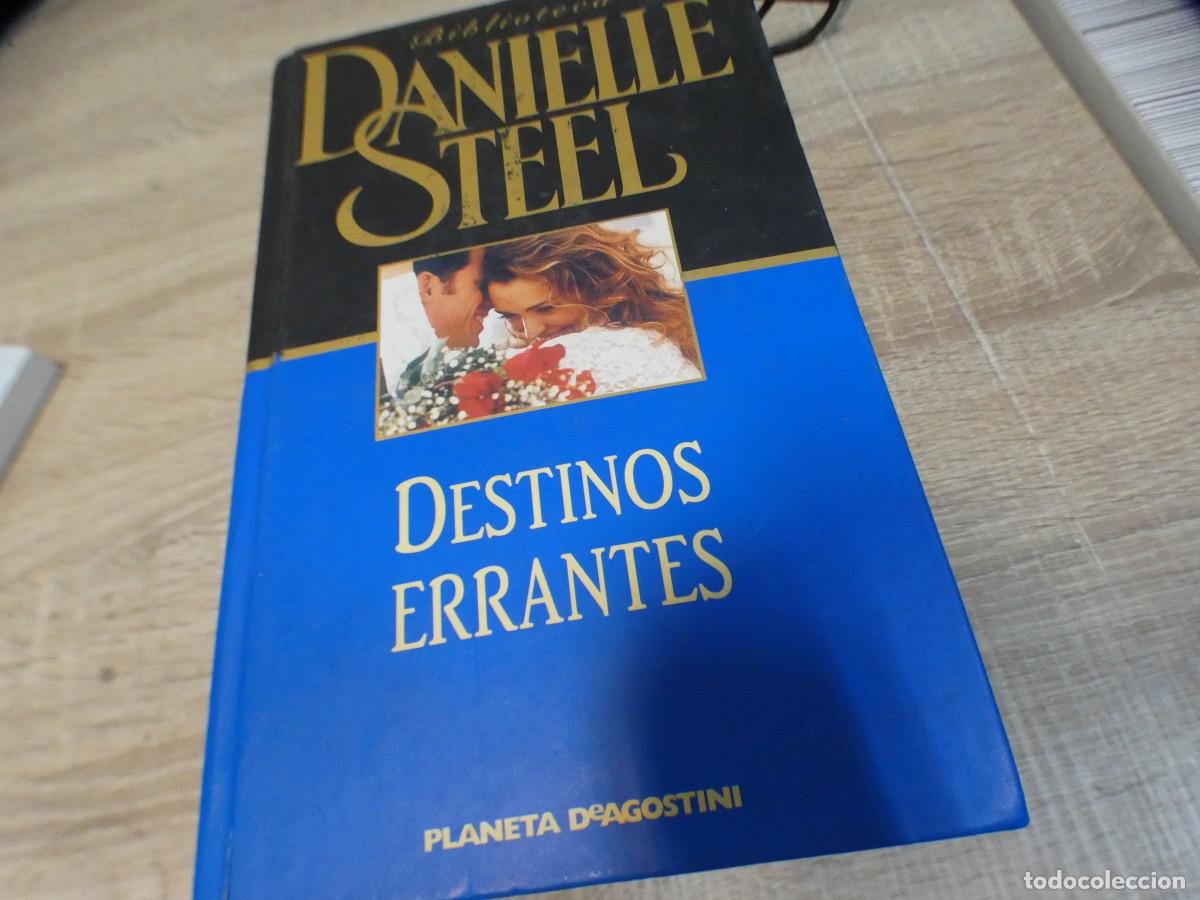 Second hand books: ARKANSAS1980 arkansas novela narrativa, BUEN ESTADO DANIELLE STEEL DESTINOS ERRANTES