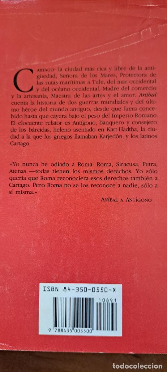 Libros de segunda mano: Gisbert Haefs, An&iacute;bal. Edhasa - Foto 2