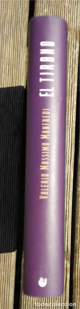 Libros de segunda mano: Libro &rdquo;El Tirano&rdquo; - Valerio Massimo Manfredi, 2004 - Foto 3
