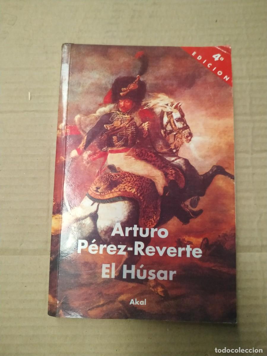 El húsar - Arturo Pérez Reverte