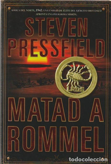 Livro: Killing Rommel - Steven Pressfield