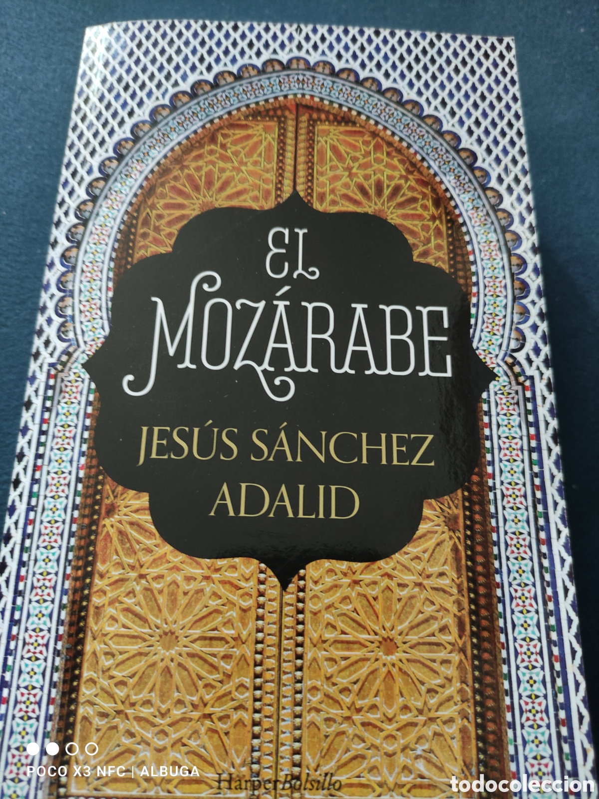 Libros de segunda mano: El moz&aacute;rabe. Jes&uacute;s S&aacute;nchez Adalid. - Foto 1