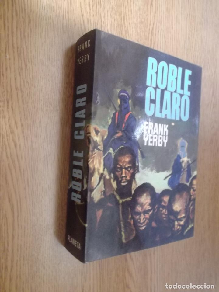 Libros de segunda mano: ROBLE CLARO - FRANK YERBY. - Foto 1