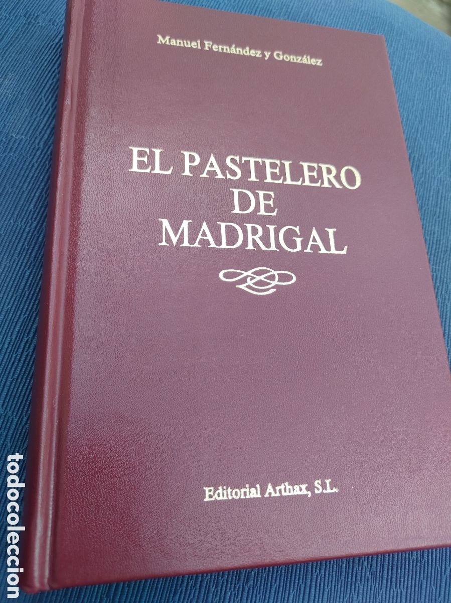 Gebrauchte B&uuml;cher: Historia del reinado de Felipe II El Pastelero de Madrigal Nuevo Semipiel