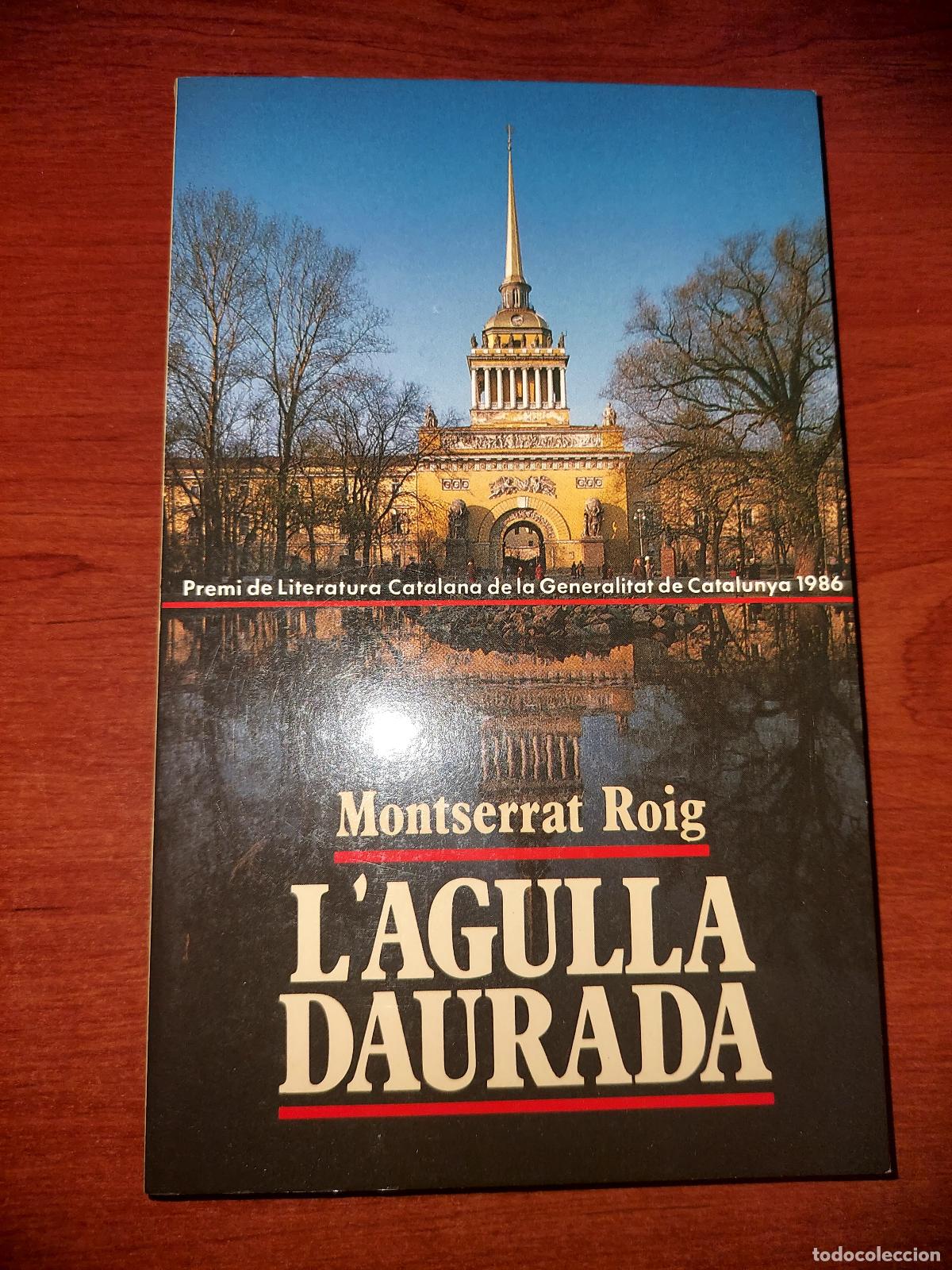 Libros de segunda mano: Libro LAgulla Daurada de Montserrat Roig - Foto 1