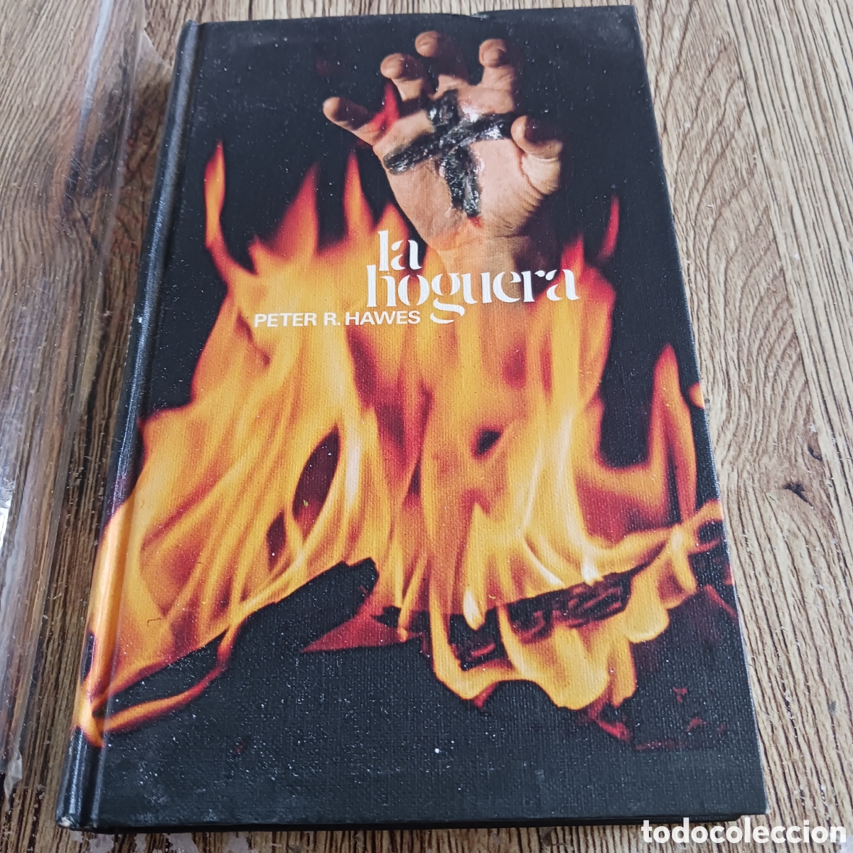Libros de segunda mano: La hoguera de Peter R. Hawes - Foto 1