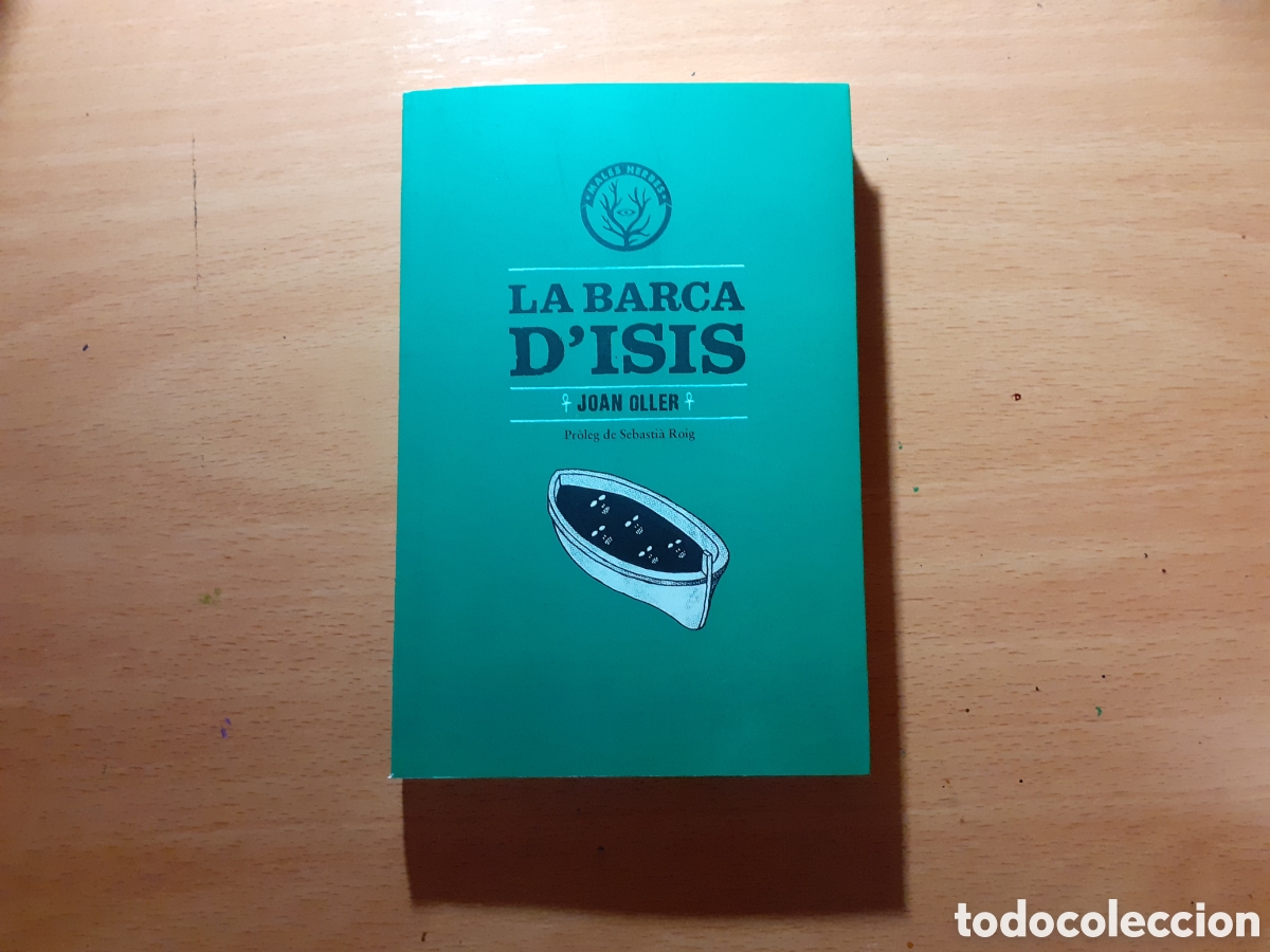 Libros de segunda mano: &rdquo;La barca dIsis&rdquo; Joan Oller - Foto 1