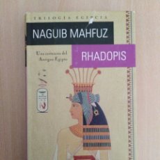 Libros de segunda mano: RHADOPIS. NAGUIB MAHFUZ