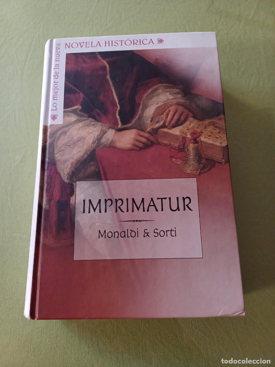 Libros de segunda mano: IMPRIMATUR. MONALDI & SORTI. - Foto 1