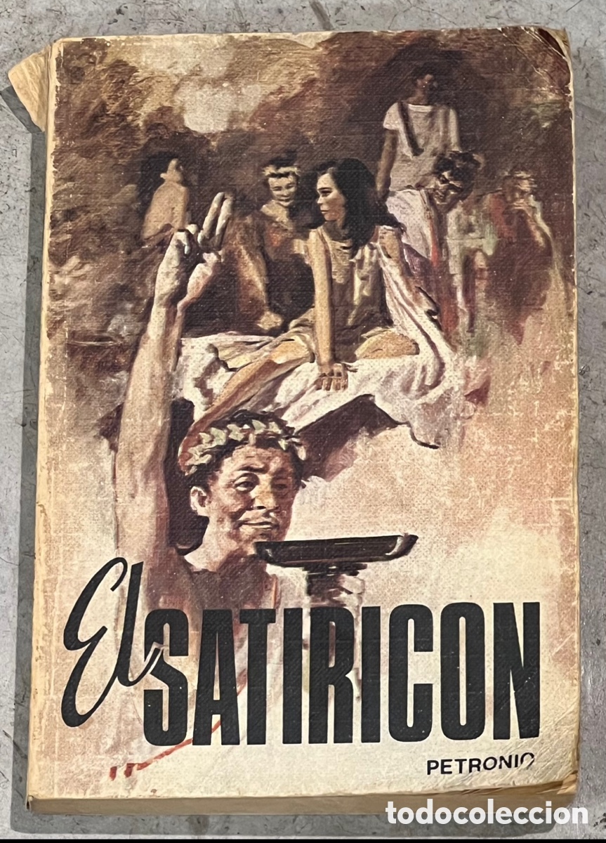 Libros de segunda mano: Libro. Petronio. &ldquo;El Satiricon&rdquo;. Ediciones Rodegar. 1971. - Foto 1