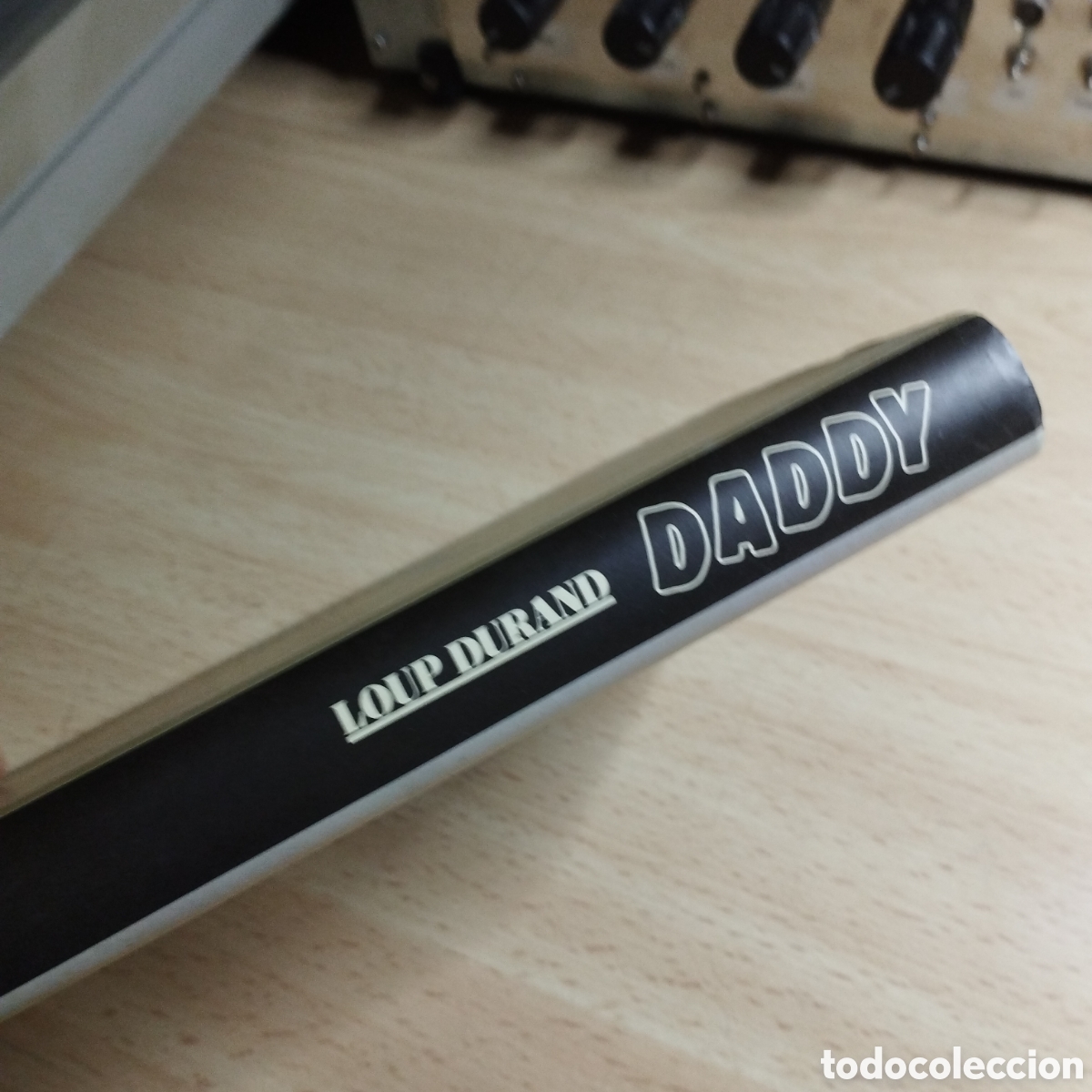 Libros de segunda mano: Daddy. Loup Durand. Circulo de lectores. - Foto 3