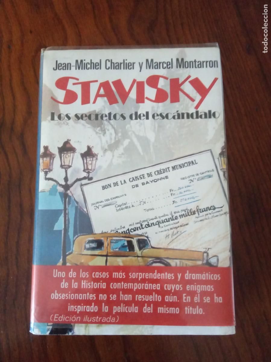 Gebrauchte B&uuml;cher: Stavisky. Los secretos del esc&aacute;ndalo.-Jean-Michel Charlier. Marcel Montarron.