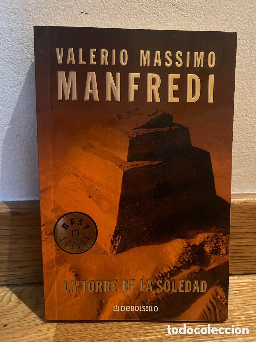 Libros de segunda mano: VALERIO MASSIMO MANFREDI LA TORRE DE LA SOLEDAD - Foto 1
