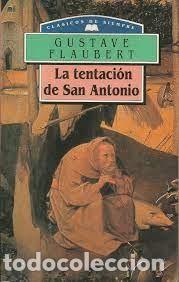 Libros de segunda mano: la tentaci&oacute;n de San Antonio Gustave Flaubert