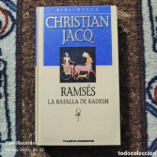 Libros de segunda mano: RAMSÉS, LA BATALLA DE KADESH (CHRISTIAN JACQ) (PLANETA DEAGOSTINI)