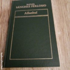 Libros de segunda mano: ALFANHUÍ DE RAFAEL SÁNCHEZ FERLOSIO