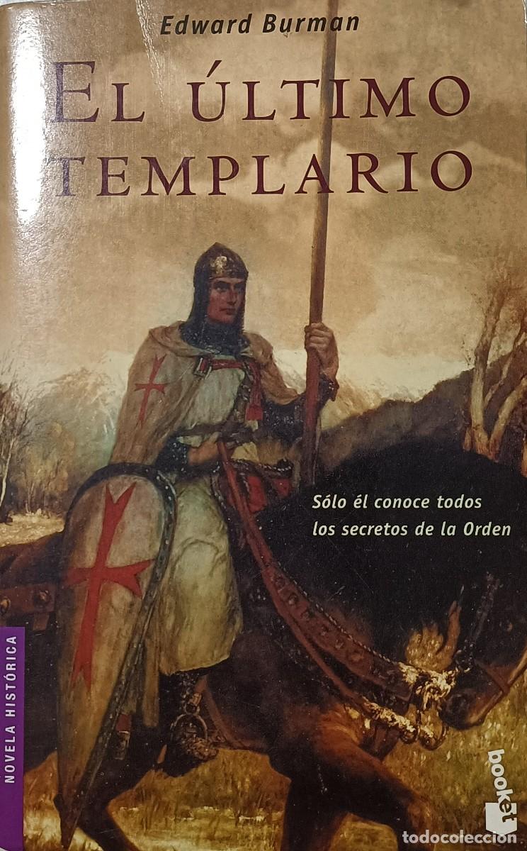 Libros de segunda mano: LIBRO EL &Uacute;LTIMO TEMPLARIO - Foto 1