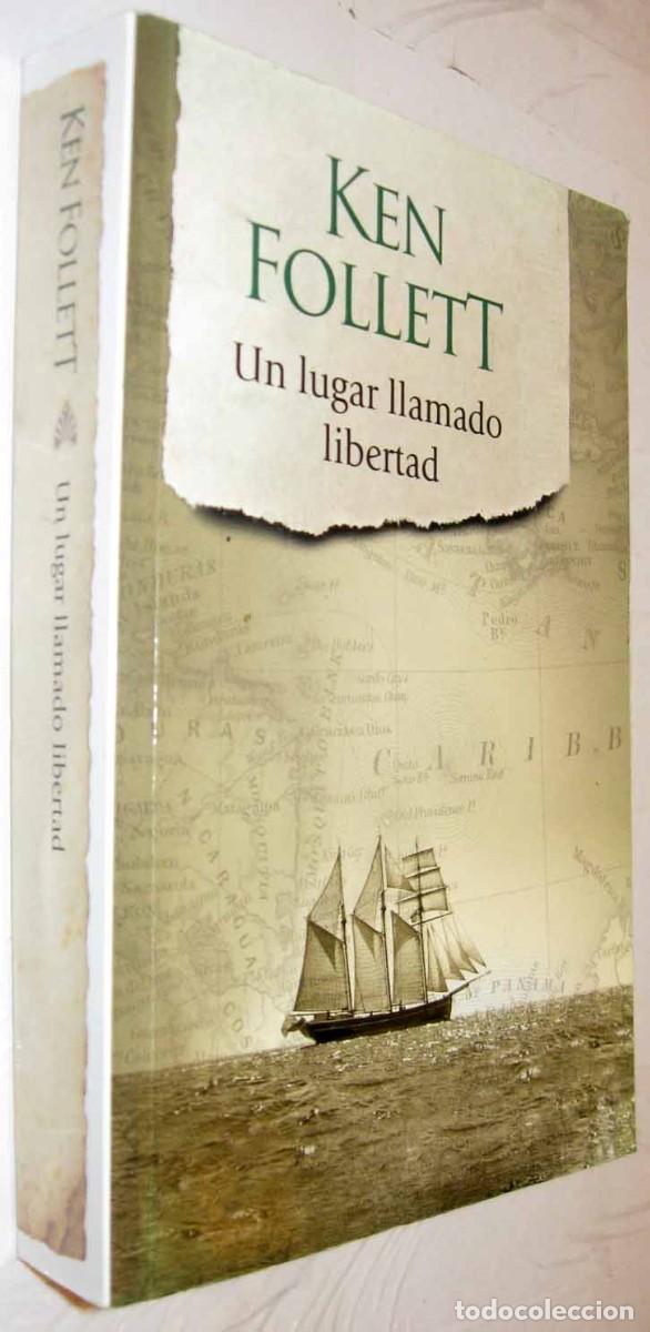 un lugar llamado libertad. ken follett - Compra venta en todocoleccion