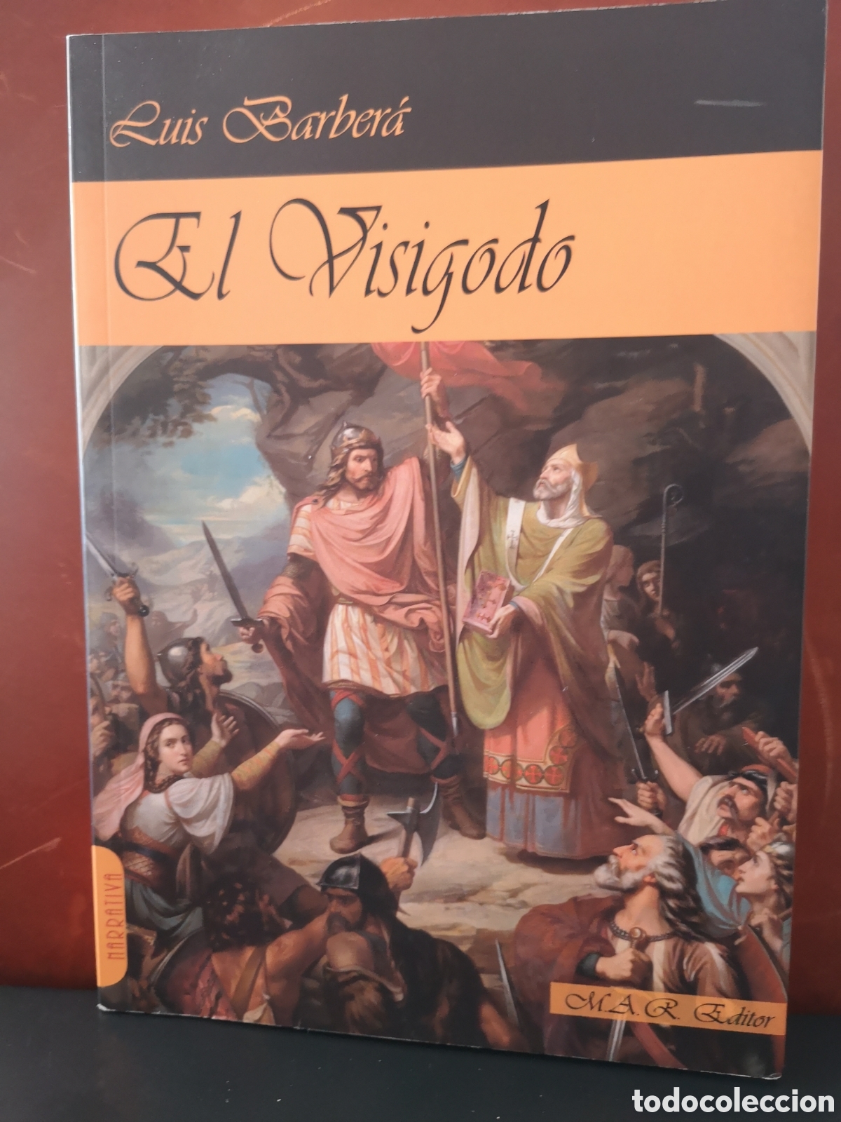 Libros de segunda mano: El visigodo. Luis Barbera - Foto 1