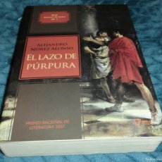 Libros de segunda mano: EL LAZO PÚRPURA - ALEJANDRO NUÑEZ ALONSO (1 SEGUIMIENTO)