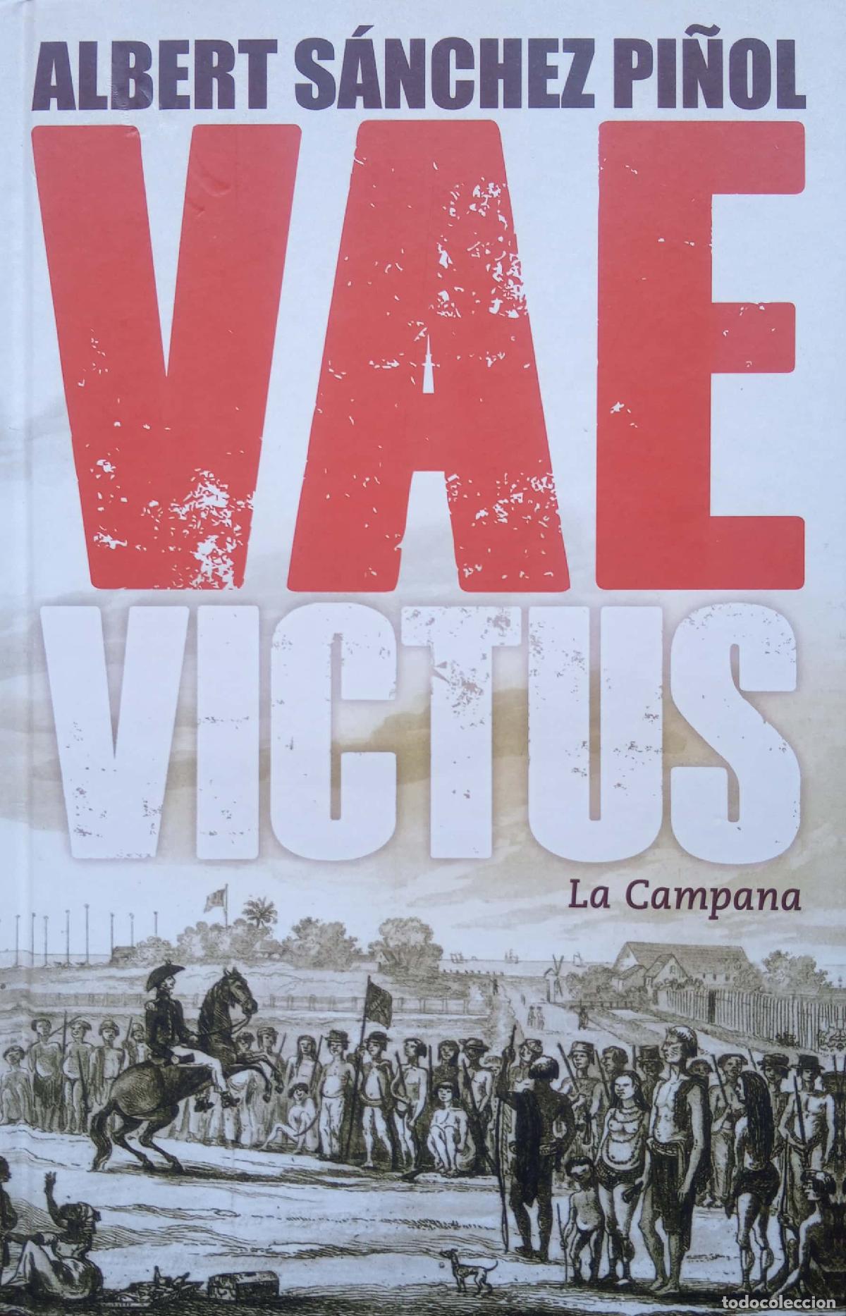 Libros de segunda mano: Vae Victus - Albert S&aacute;nchez Pi&ntilde;ol - Foto 2