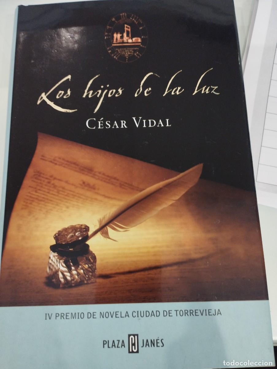 Libros de segunda mano: Cesar Vidal. Los hijos de la luz. - Foto 1