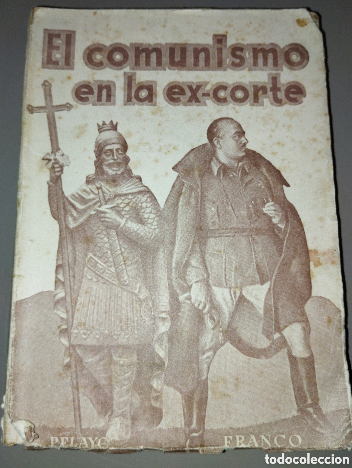 Libri di seconda mano: EL COMUNISTA EN LA EX-CORTE. A&Ntilde;O 1939. GR&Aacute;FICAS OMNIA. P&Aacute;GINAS 205. PESO 450 GR.