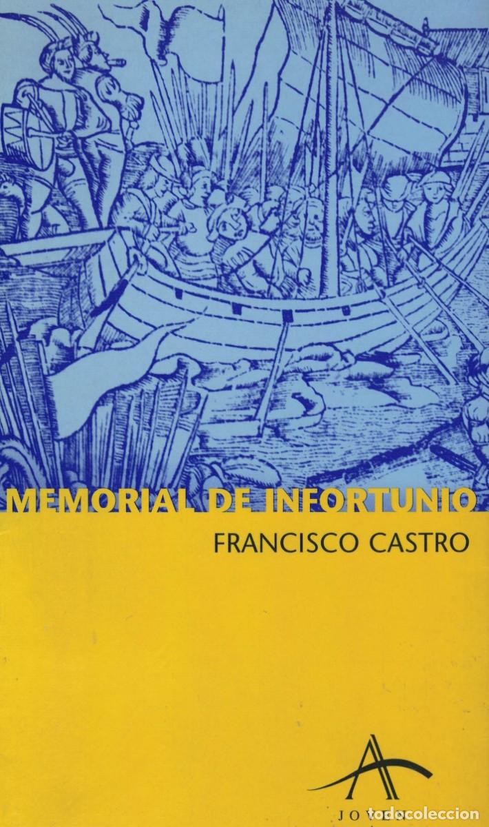 Libros de segunda mano: Francisco Castro, Memorial de Infortunio - Foto 1