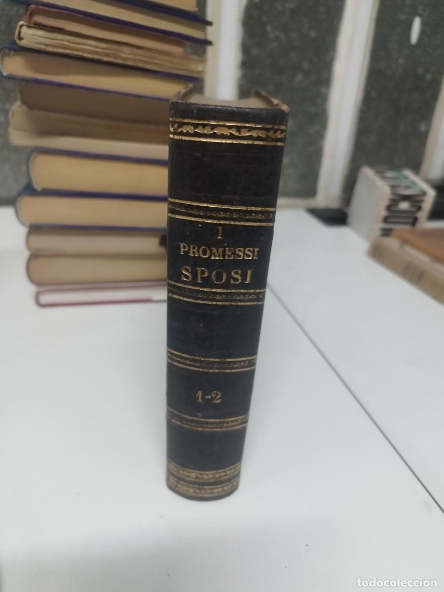 Second hand books: I promessi sposi di Alessandro Manzoni - Opera completa - ed. 1869.