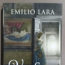 Libros de segunda mano: VENUS EN EL ESPEJO. EMILIO LARA. EDHASA 2023. 1ª EDICIÓN! COMO NUEVO