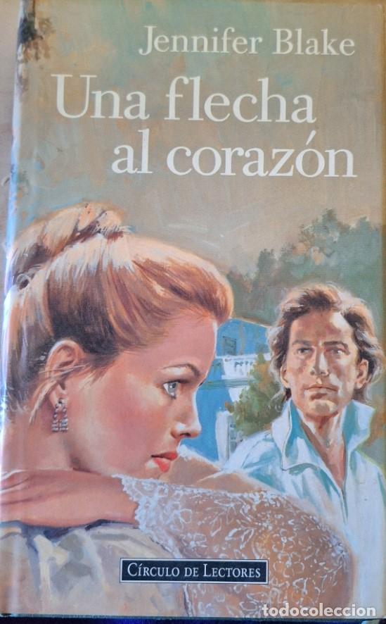 Libros de segunda mano: UNA FLECHA AL CORAZON. - BLAKE, Jennifer. - Foto 1