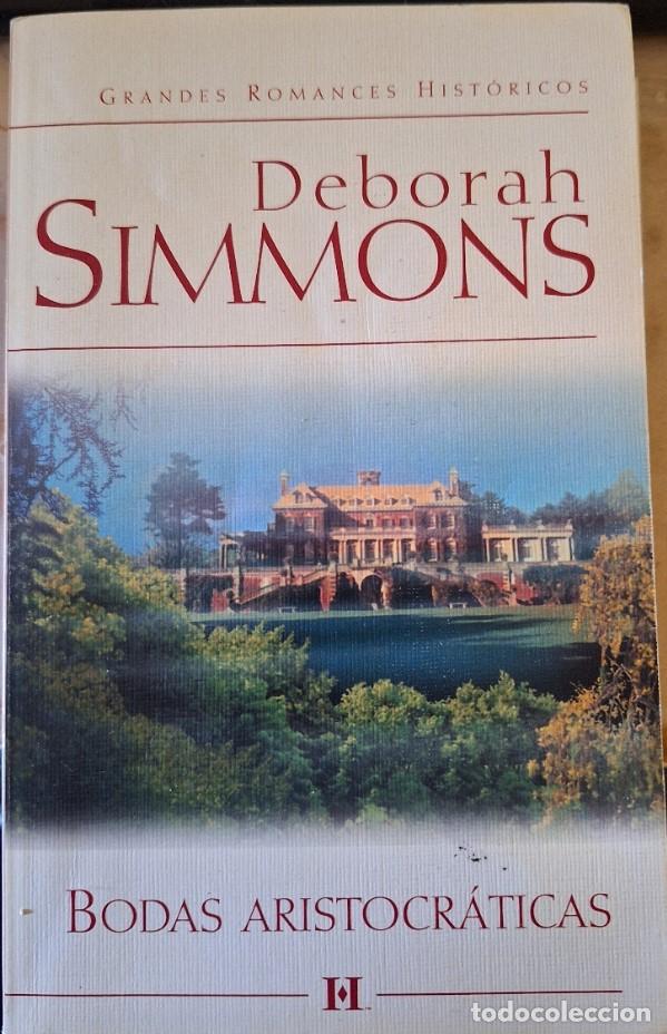 Libros de segunda mano: BODAS ARISTOCRATICAS. - SIMMONS, Deborah. - Foto 1