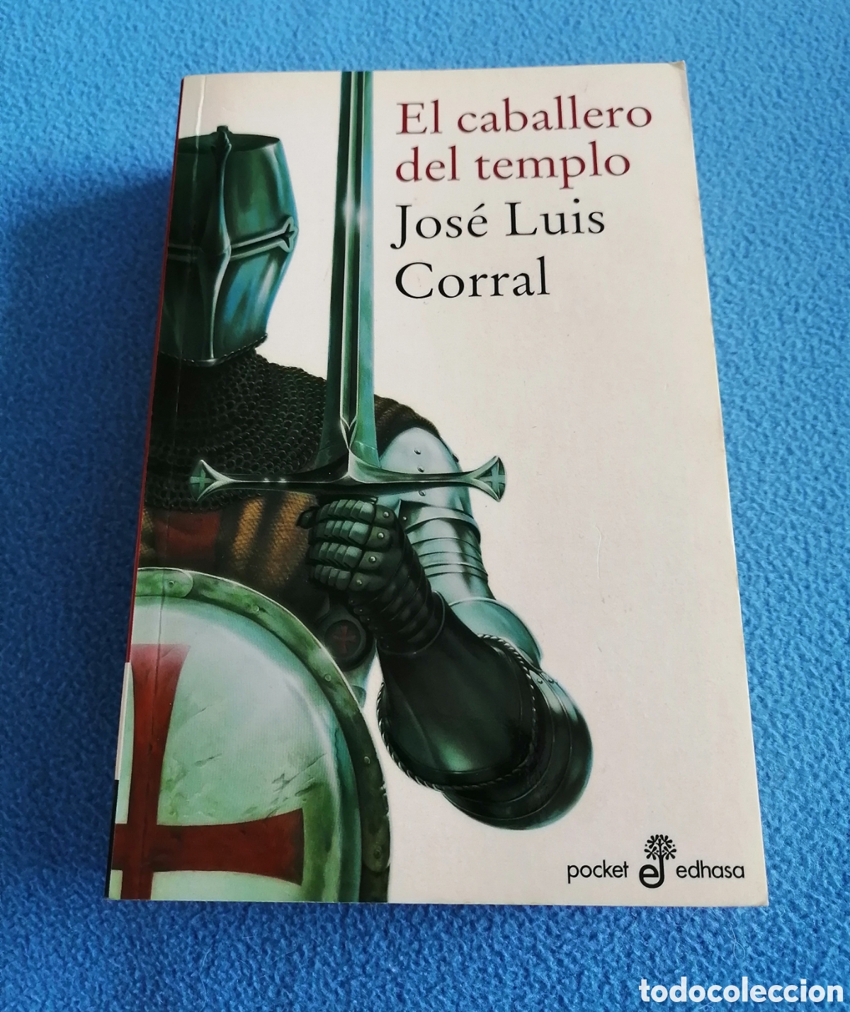 Libros de segunda mano: Libro El caballero del templo de Jos&eacute; Luis Corral - Foto 1