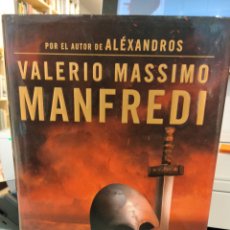 Libros de segunda mano: EL TIRANO - VALERIO MASSIMO MANFREDI