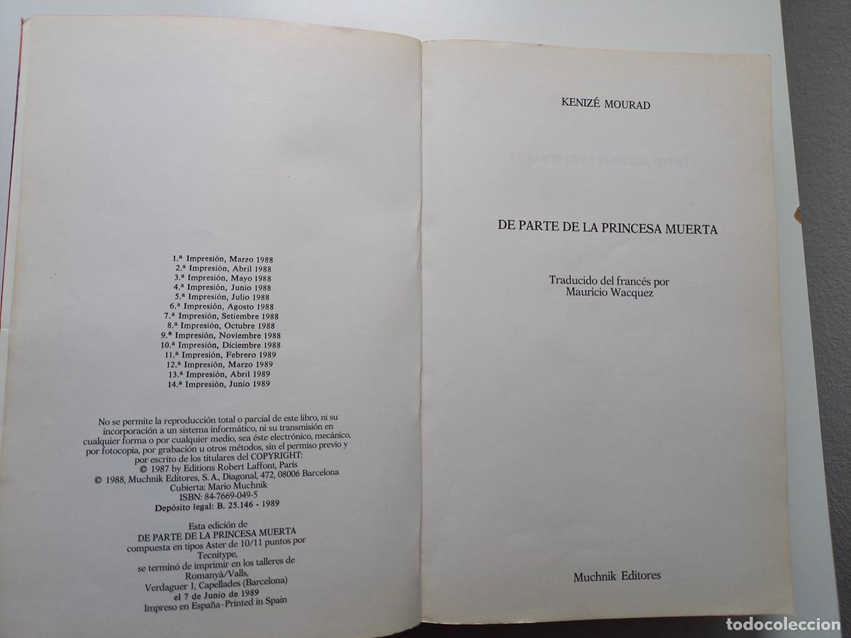 Libros de segunda mano: DE PARTE DE LA PRINCESA MUERTA. KENIZ&Eacute; MOURAD - Foto 5