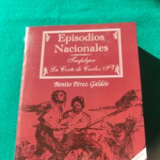 Libros de segunda mano: EPISODIOS NACIONALES, BENITO PÉREZ GALDÓS. TRAFALGAR Y LA CORTE DE CARLOS IV. ED. LIBSA, 2008