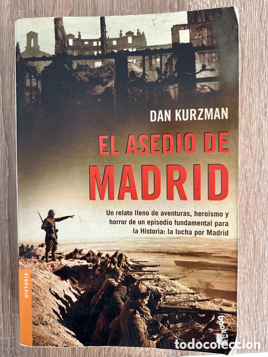 Libros de segunda mano: El asedio de Madrid. Dan Kurzman - Foto 1