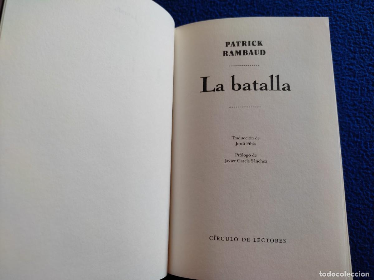Libros de segunda mano: LA BATALLA Patrick Rambaud C&iacute;rculo de Lectores A&ntilde;o 2000 - Foto 7