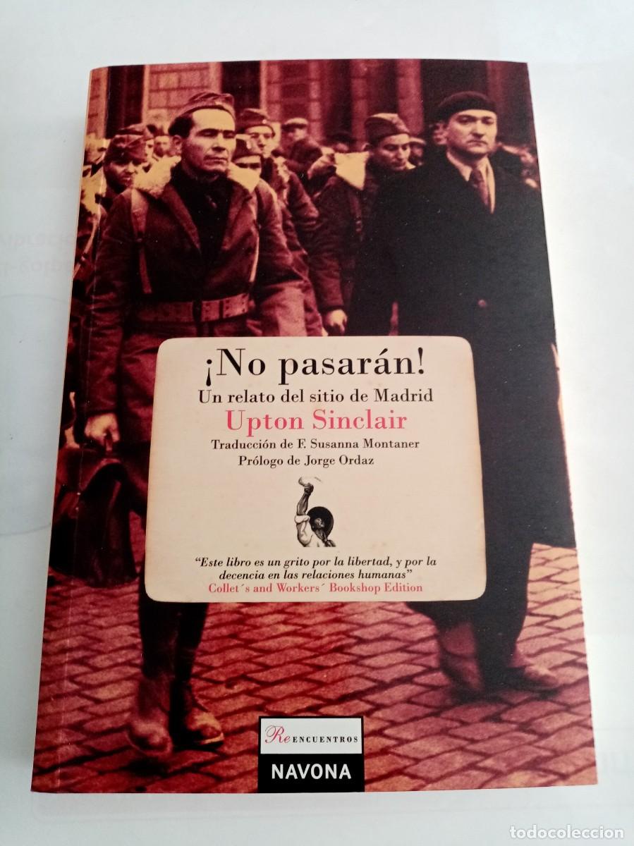 Libros de segunda mano: &iexcl; NO PASARAN ! . Upton Sinclair ( NAVONA ) - Foto 1