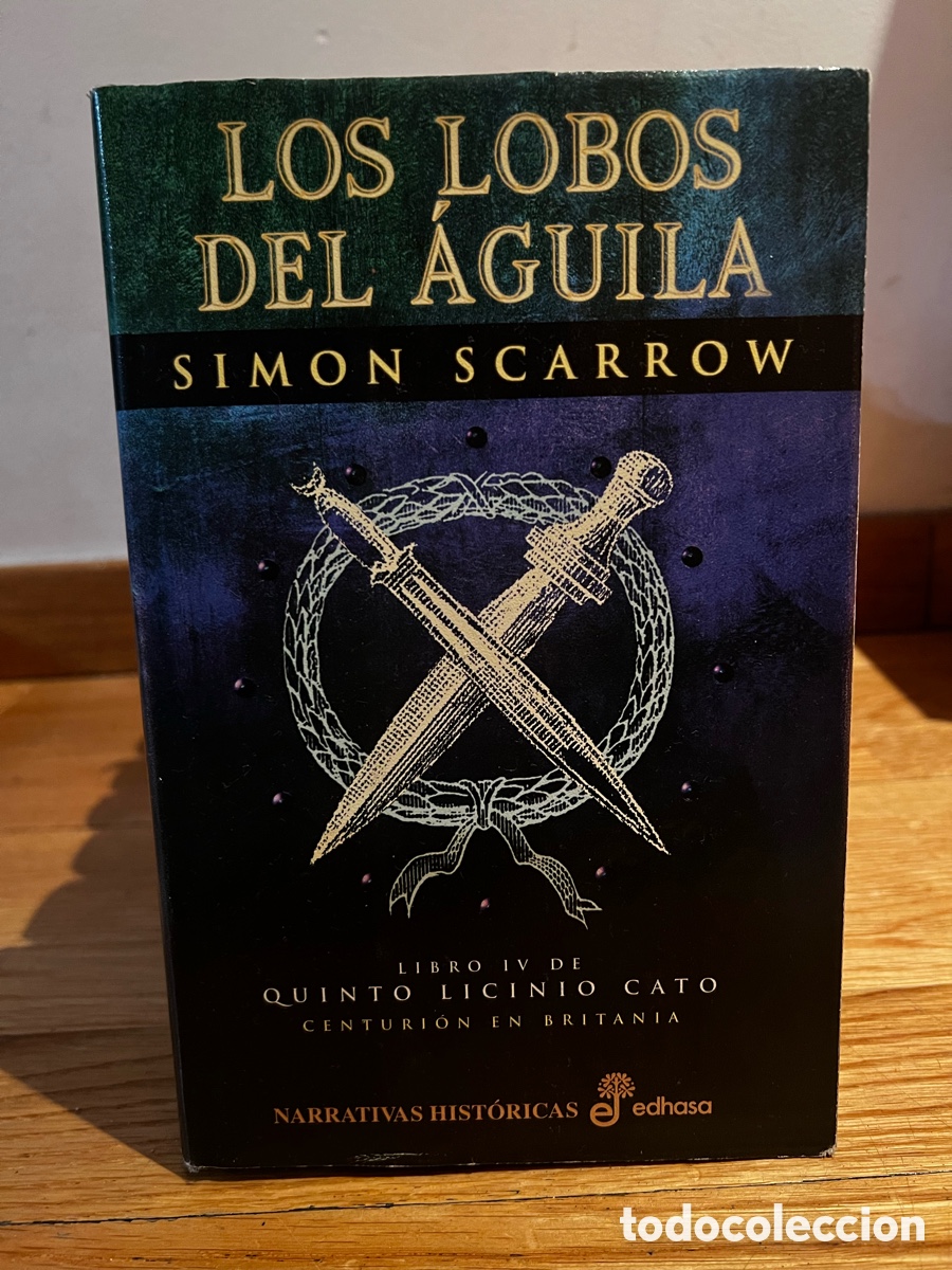 Libros de segunda mano: Los lobos del &aacute;guila Simon Scarrow - Foto 1