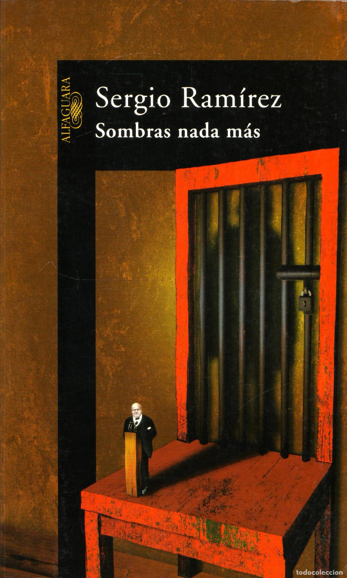 Libros de segunda mano: Sombras nada mas - Ramirez, Sergio - Foto 1