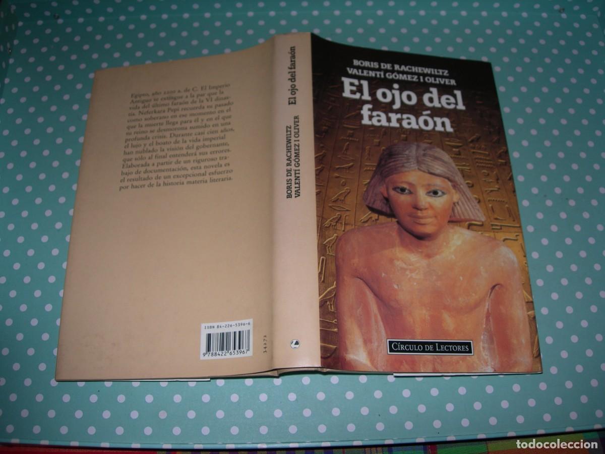 Second hand books: EL OJO DEL FARA&Oacute;N / BORIS DE RACHEWILTZ - VALENT&Iacute; I OLIVER / NOVELA HIST&Oacute;RICA